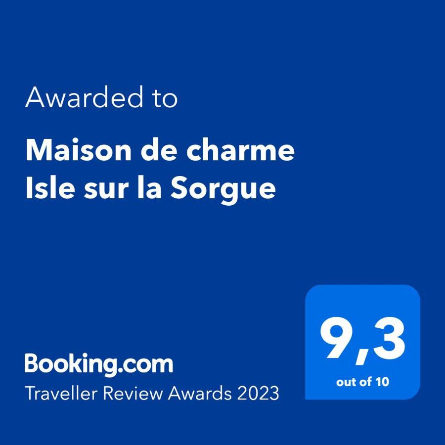 Maison De Charme Isle Sur La Sorgue